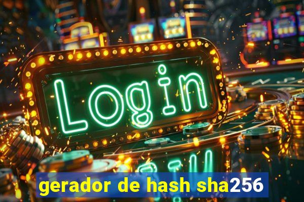 gerador de hash sha256