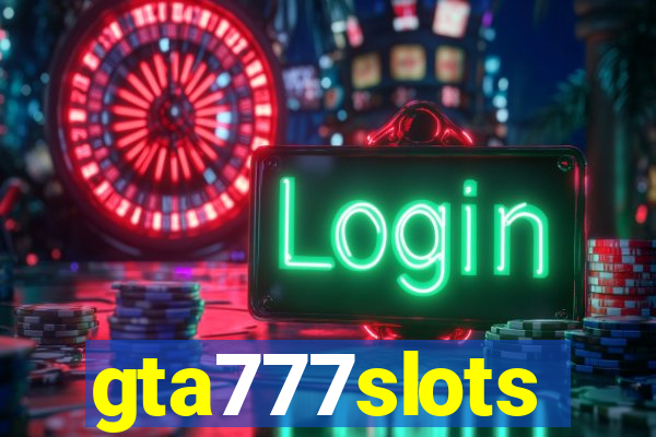 gta777slots