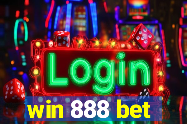 win 888 bet