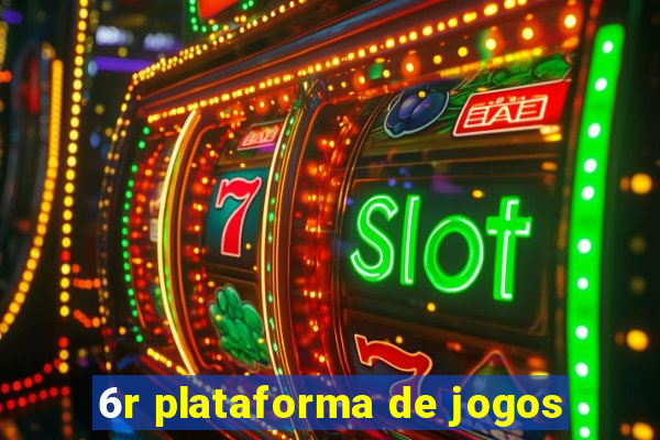 6r plataforma de jogos