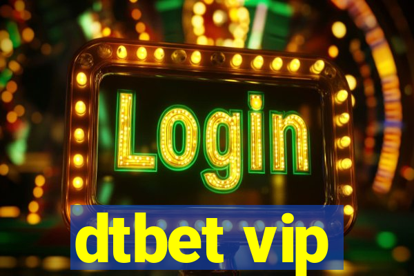 dtbet vip