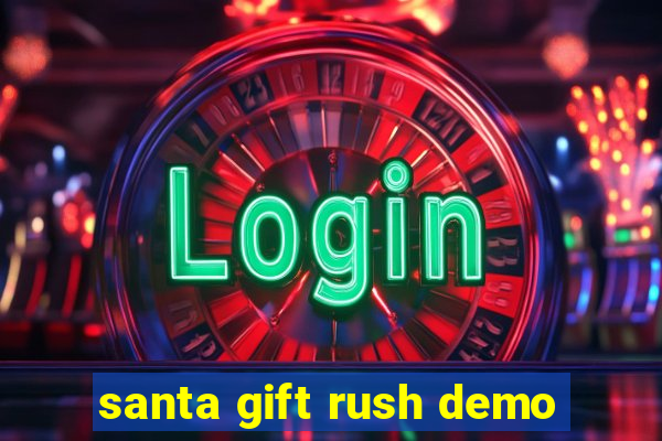 santa gift rush demo