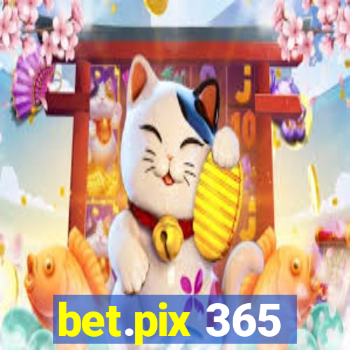 bet.pix 365