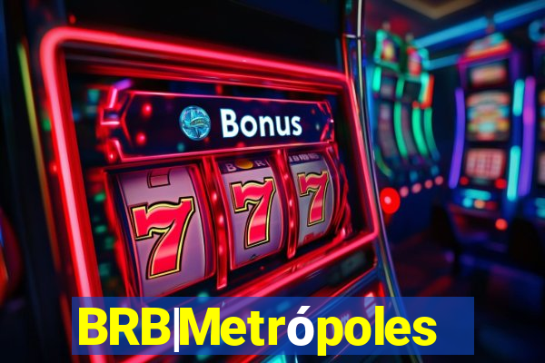 BRB|Metrópoles