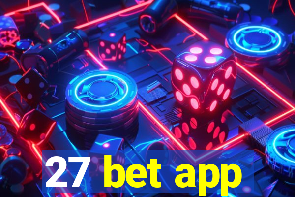 27 bet app