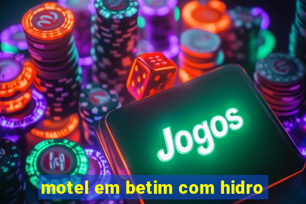 motel em betim com hidro