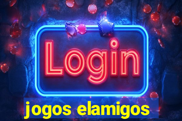 jogos elamigos