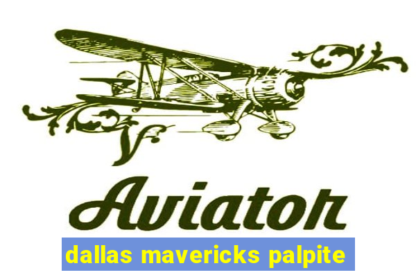 dallas mavericks palpite