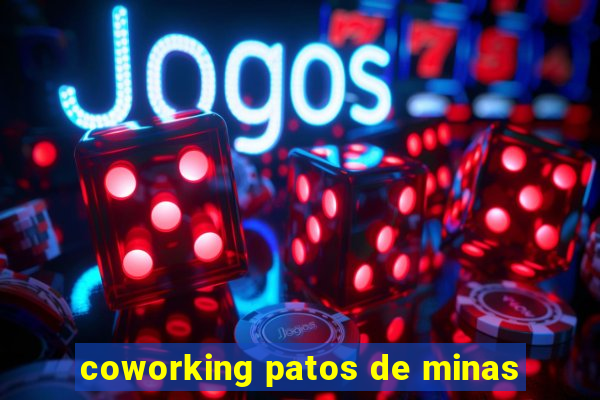 coworking patos de minas