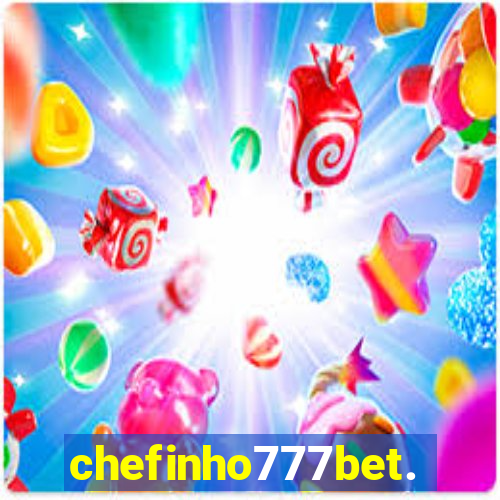 chefinho777bet.com