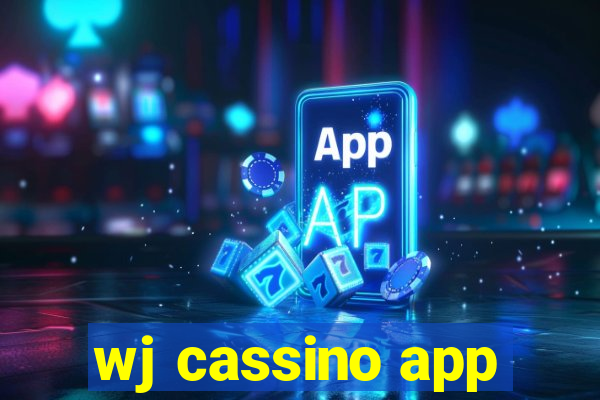 wj cassino app