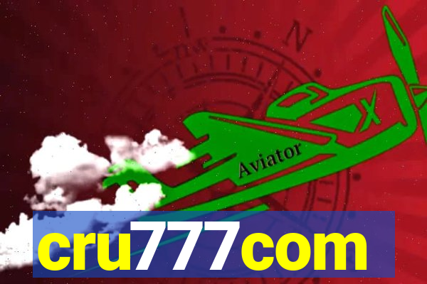 cru777com