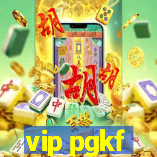 vip pgkf