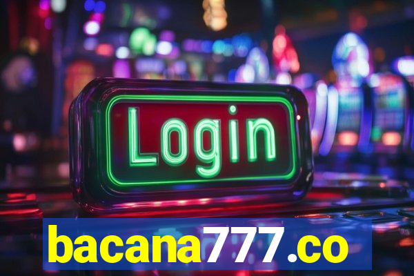 bacana777.co