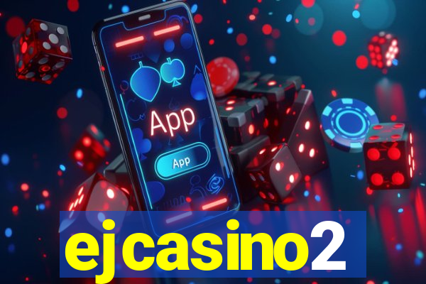 ejcasino2