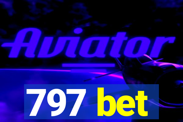 797 bet