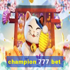 champion 777 bet