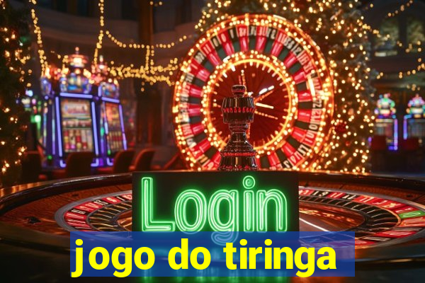 jogo do tiringa