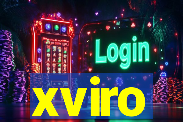 xviro