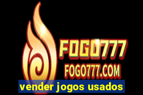 vender jogos usados