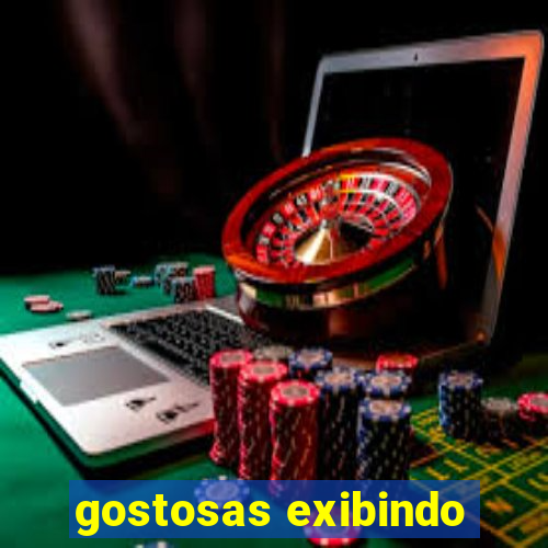 gostosas exibindo