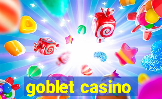 goblet casino