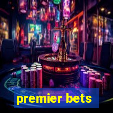 premier bets