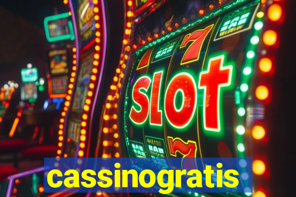 cassinogratis