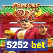 5252 bet