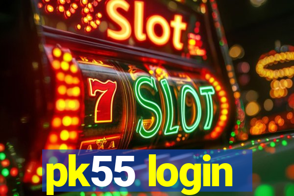 pk55 login