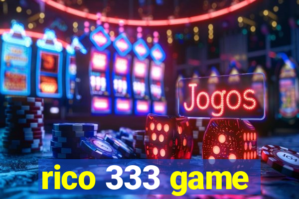 rico 333 game