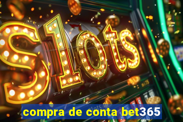 compra de conta bet365