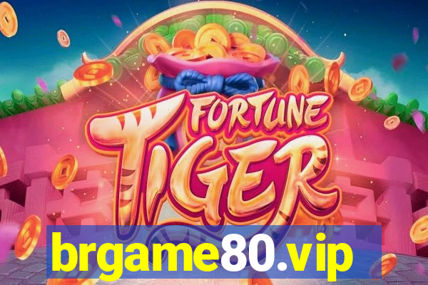 brgame80.vip