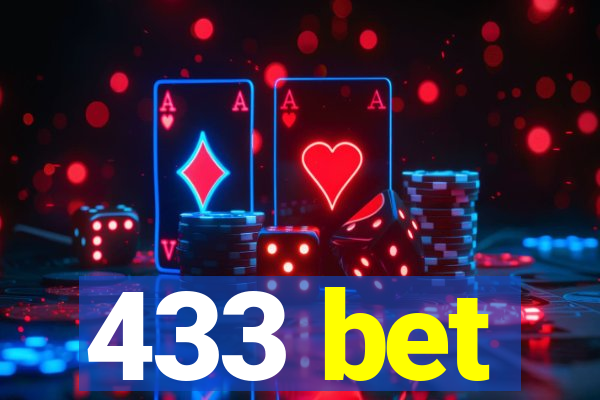 433 bet