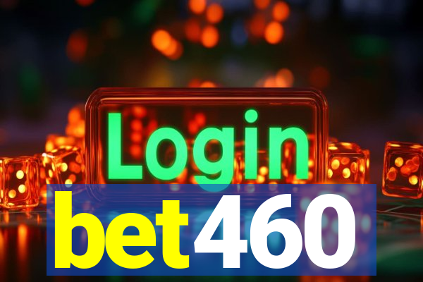 bet460