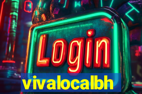 vivalocalbh