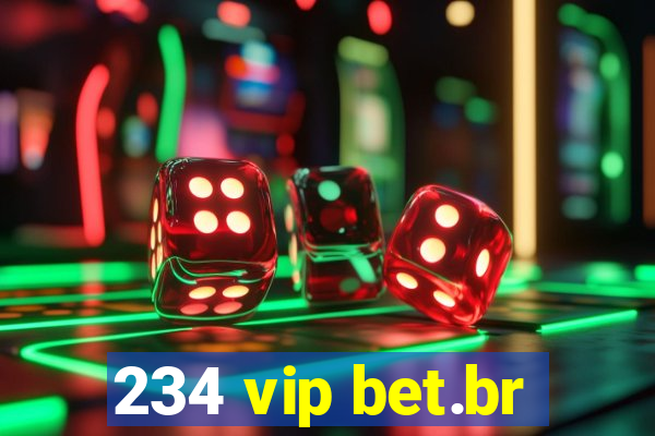 234 vip bet.br