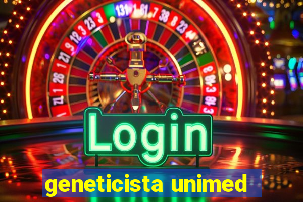 geneticista unimed