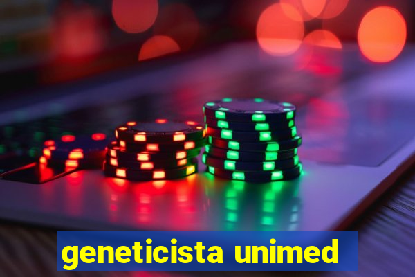 geneticista unimed