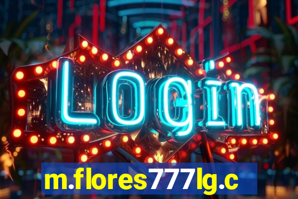 m.flores777lg.com