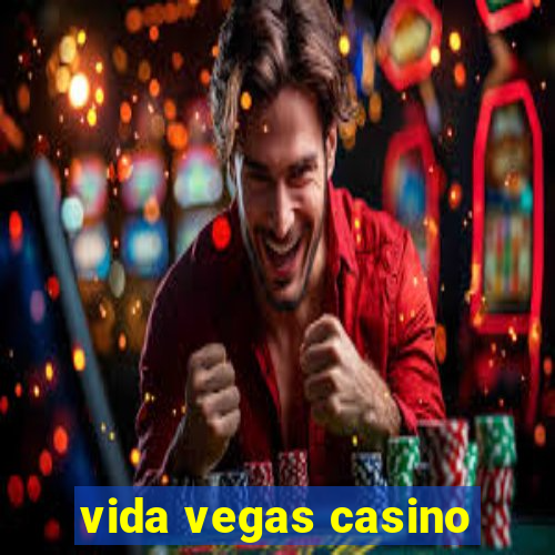 vida vegas casino