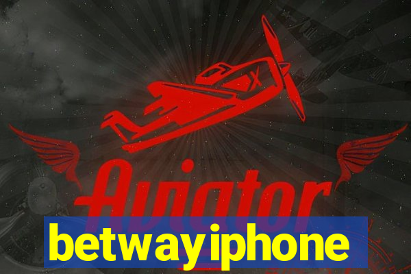 betwayiphone