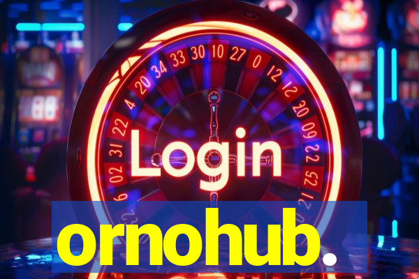 ornohub.