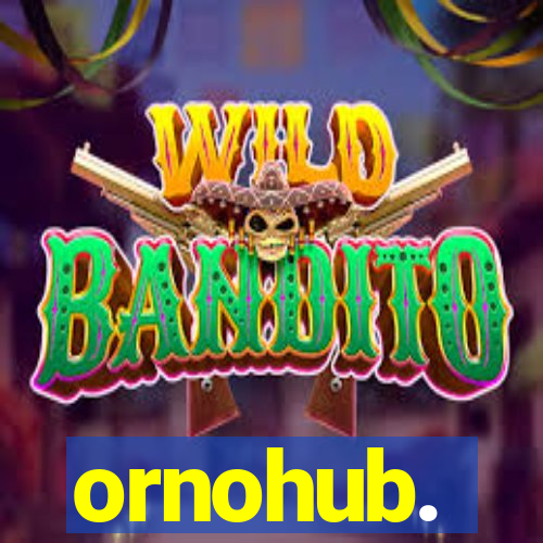 ornohub.