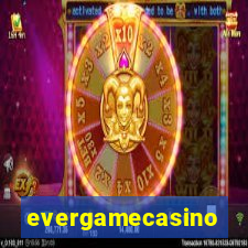 evergamecasino