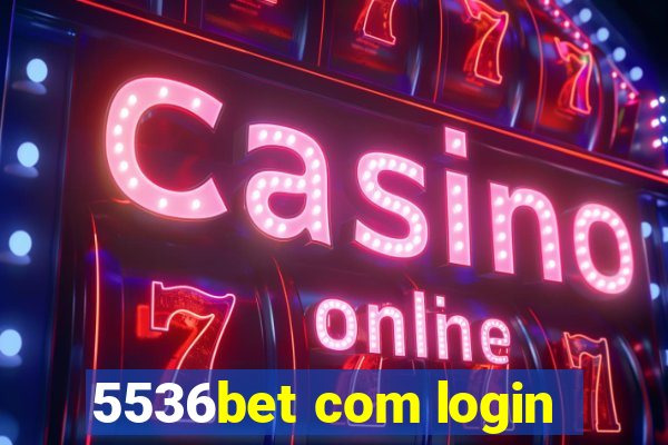 5536bet com login