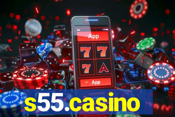 s55.casino