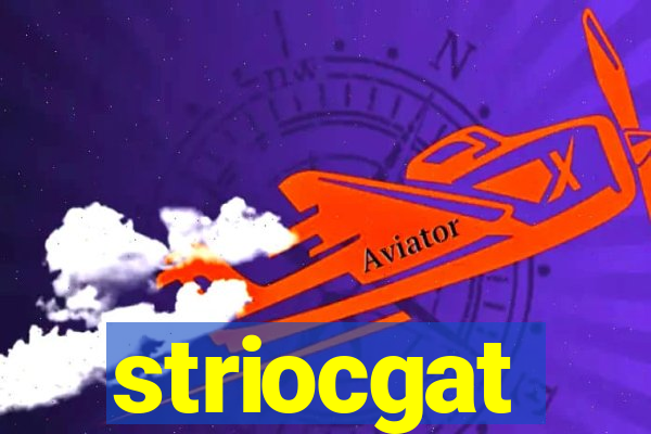 striocgat