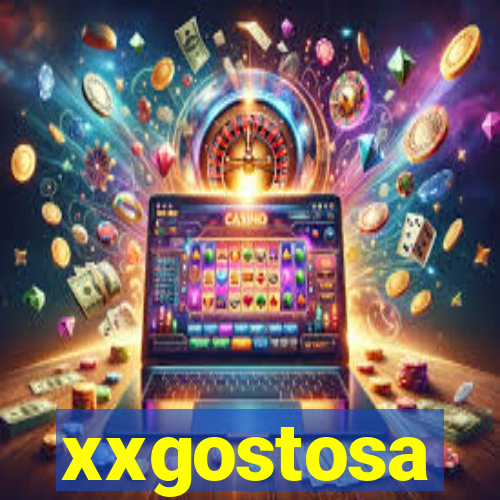 xxgostosa