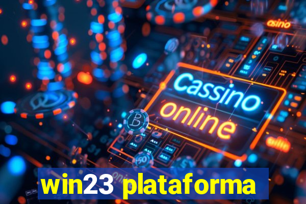 win23 plataforma